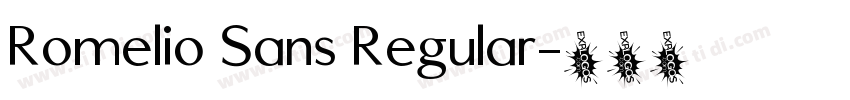 Romelio Sans Regular字体转换